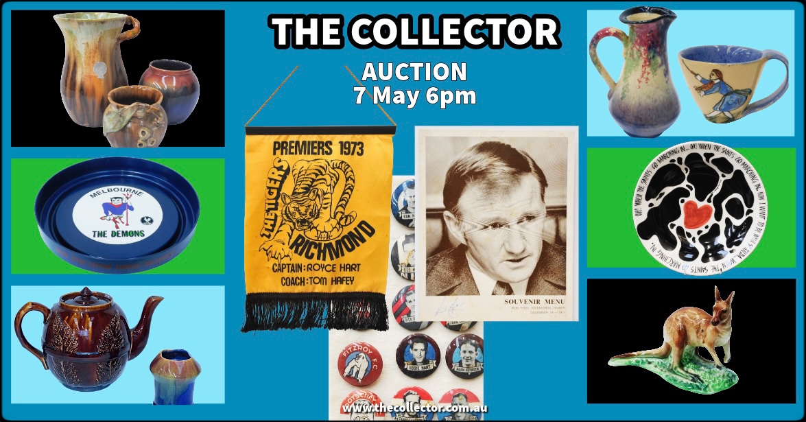 Collectables Auction 7 May 6pm - The Collector