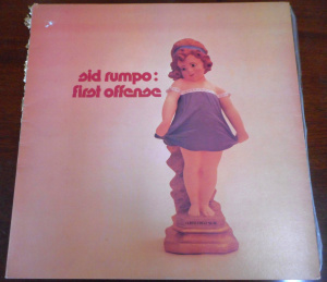 Lot 249 - Australian Blues Rock Vinyl LP Record, Sid Rumpo - First Offense - 197