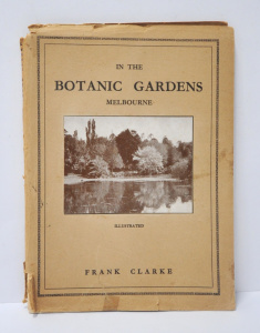 Lot 350 - Vintage c1944 rd Edition Book - In The Botanic Gardens Melbourne - by