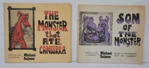 2 x signed Michael Salmon softcover childrens Books - The Monster that Ate Canbe