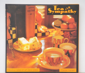 Lot 171 - HC Book - Tea and Sympathy by Carole Hansen - Fabulous cakes on art de