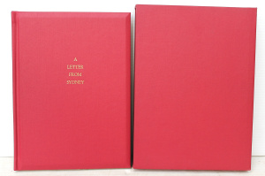 Lot 229 - Ltd Ed Australian Hcover book in Slip Case - A Letter from Sydney - Be Lot 229 - Ltd Ed Australian Hcover book in Slip Case - A Letter from Sydney - Be