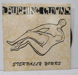 Lot 121 - 12 inch Vinyl Laughing Clowns Single - Eternally Yours - Produced by